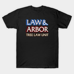 Law and Arbor T-Shirt